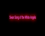 Swan Song of the White Angels SMALL .png